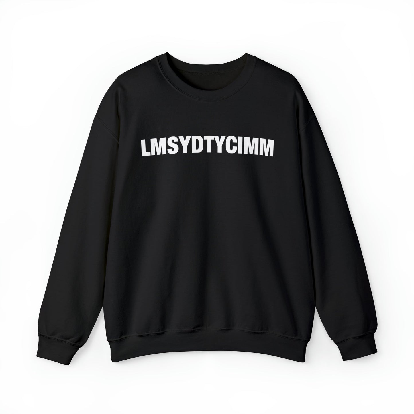 LMSYDTYCIMM Crewneck