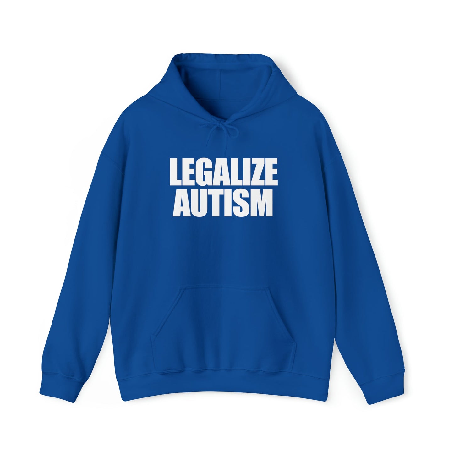 Legalize Autism Hoodie