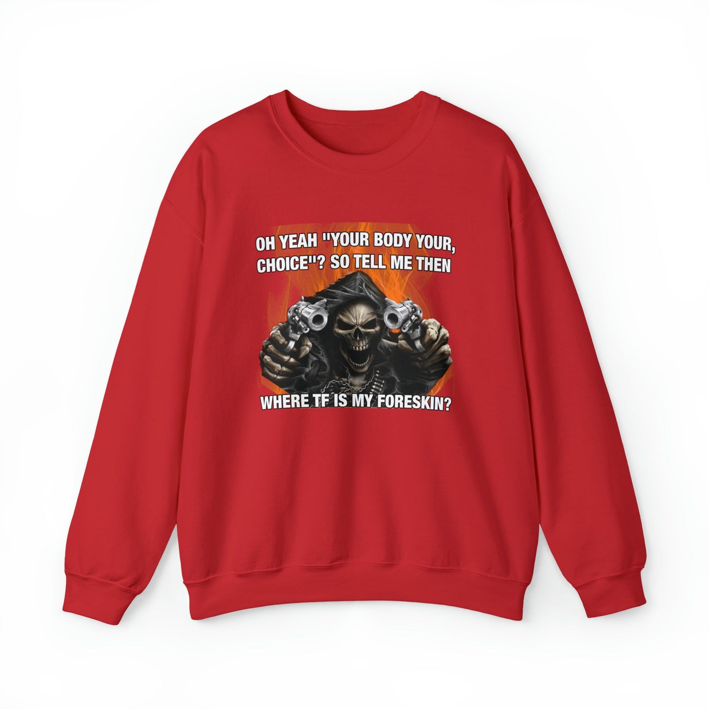 Where TF Is My Foreskin Crewneck
