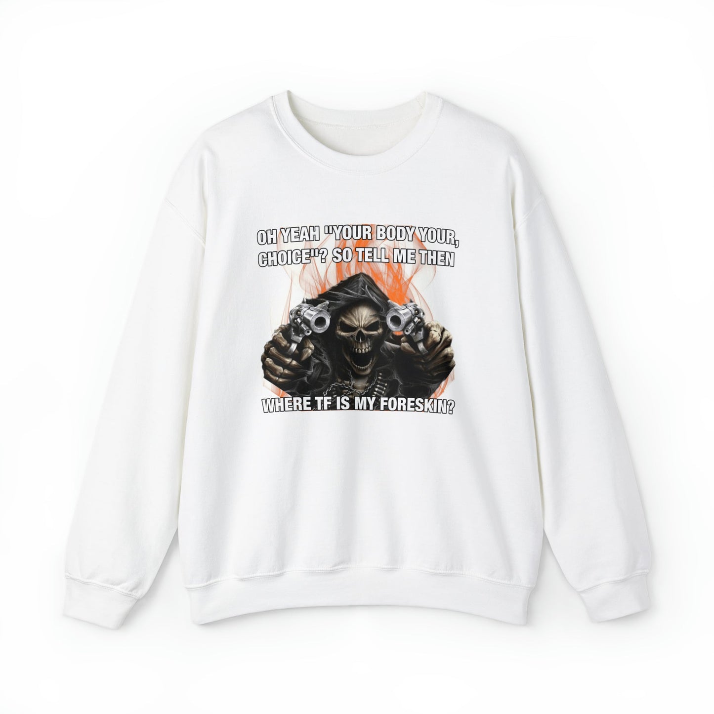 Where TF Is My Foreskin Crewneck
