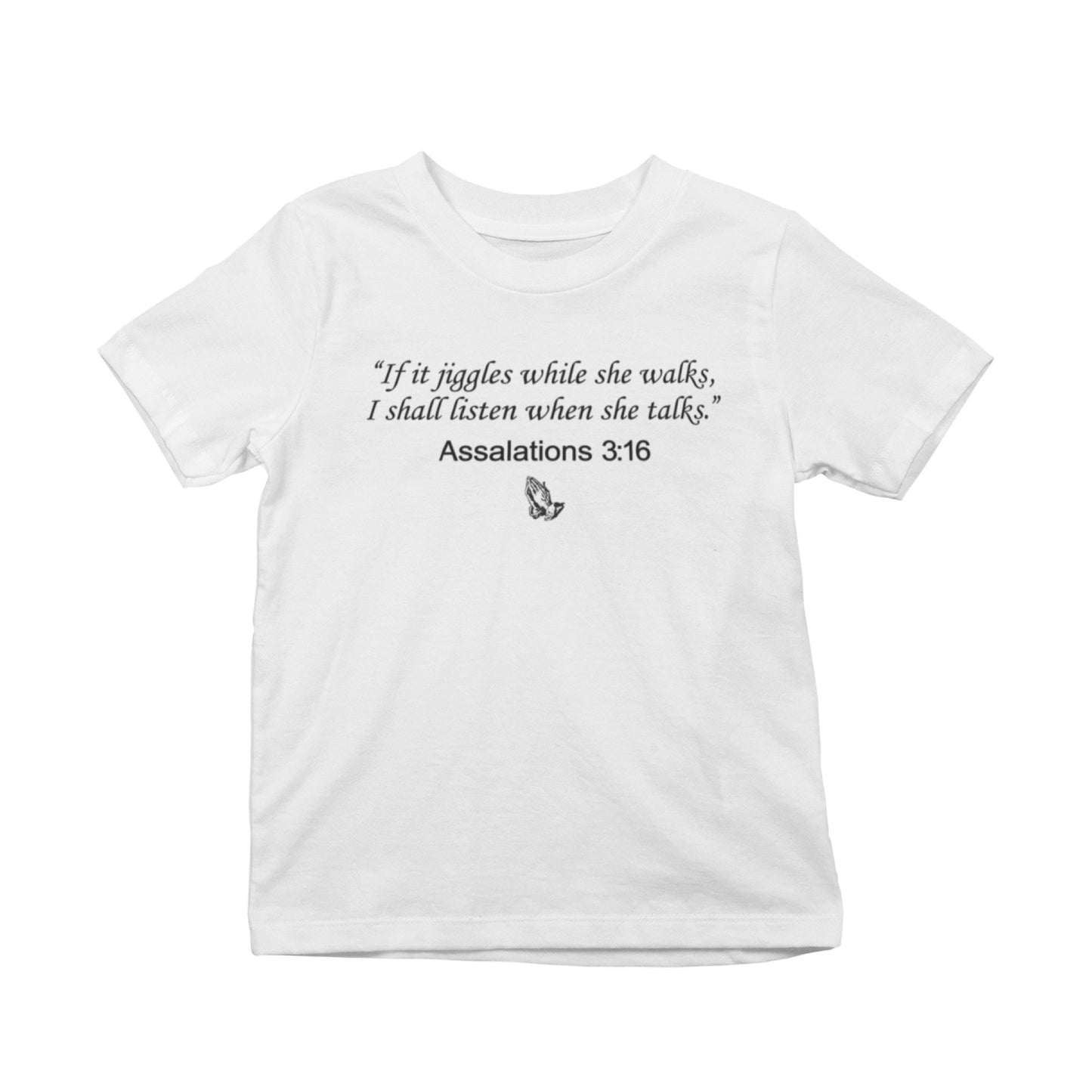 Assalations 3:16 T-Shirt