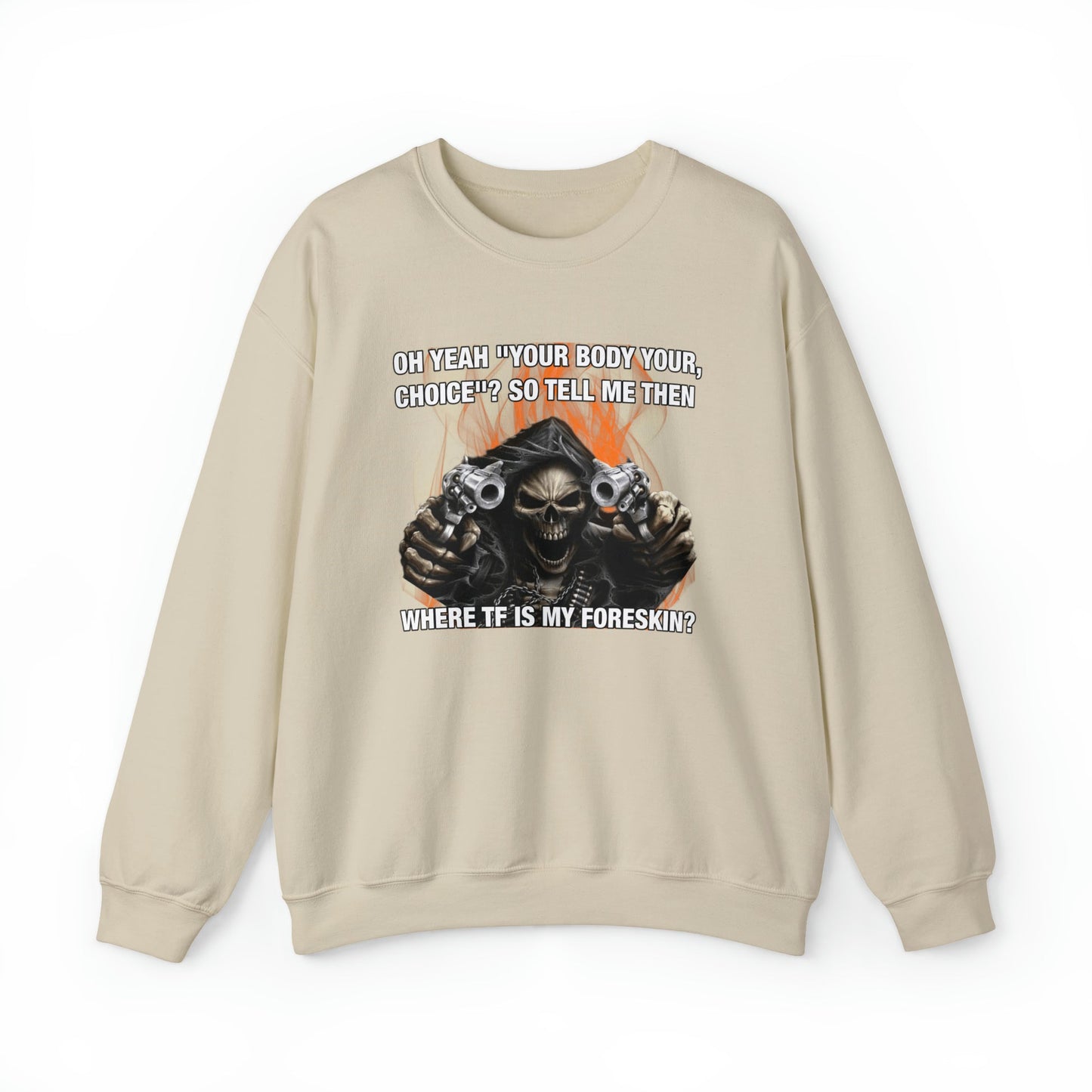Where TF Is My Foreskin Crewneck