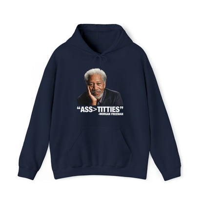 Ass>Titties Hoodie