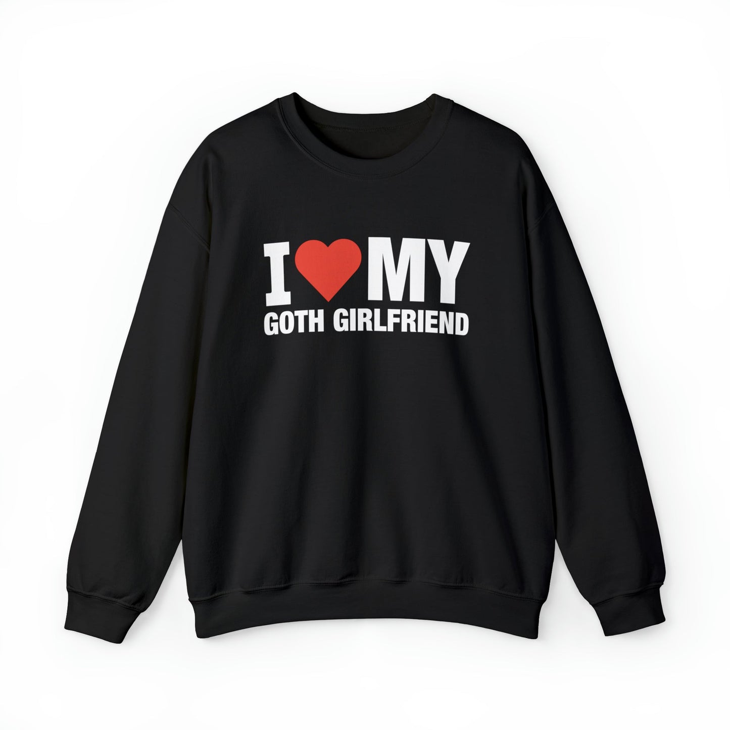 I Heart My Goth Girlfriend Crewneck