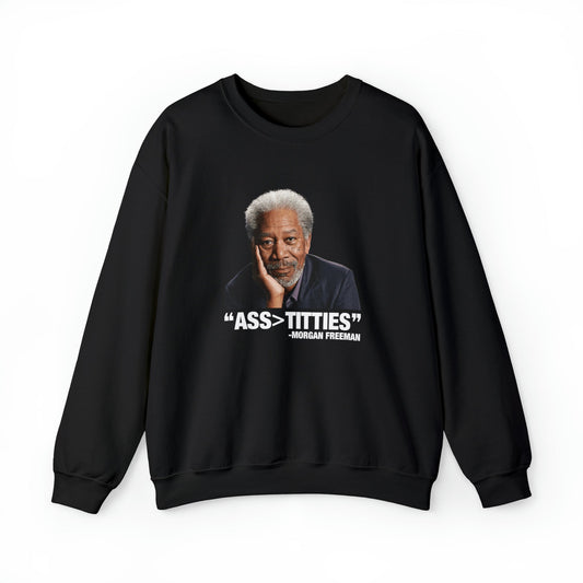 Ass>Titties Crewneck